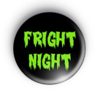 Fright Night Button Badge