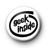 Geek Inside Button Badges