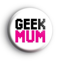 Geek Mum Badge thumbnail