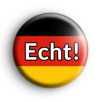 German Echt Flag Badge