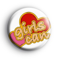 Girls Can Button Badge