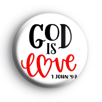 God Is Love Badge