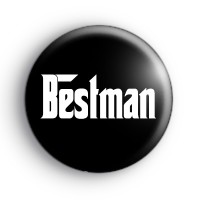 Godfather Style Bestman Button Badge