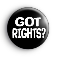 Got Rights Badge
