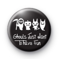 Ghouls Just Want to Have FUN Badge
