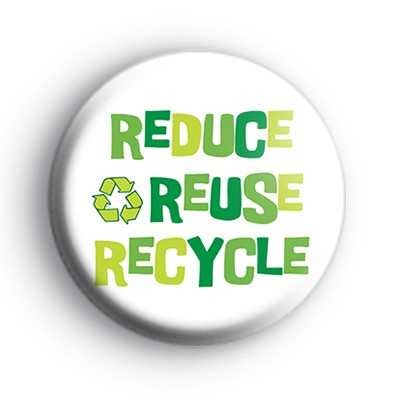 Reduce, reuse, recycle