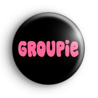 Groupie Badge