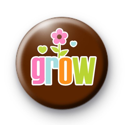 Grow Floral Button Badge