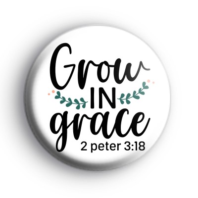 Grow In Grace Bible Verse Badge medium