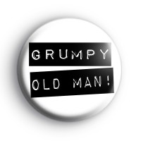 Grumpy Old Man Badge