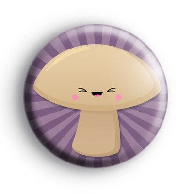 Cute Happy Mushroom Badge