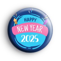 Happy New Year 2025 Pink and Blue Badge Button Badges