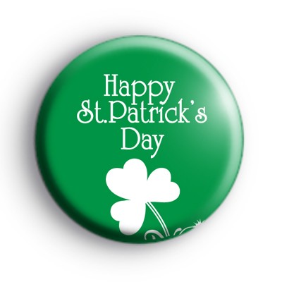 Green Happy St Patrick's Day Badge