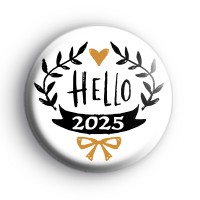 New Year Badge Black and Gold Hello 2025 Badge thumbnail