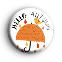 Hello Autumn Umbrella Badge