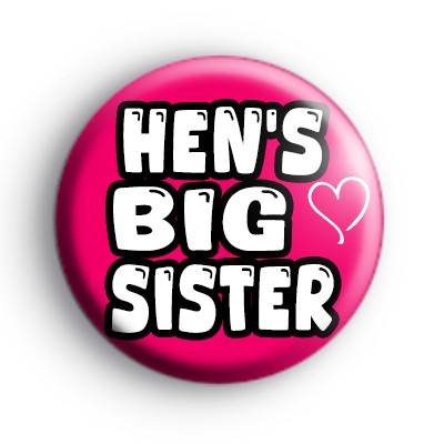 Bright Pink Hens Big Sister Button Badge medium