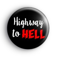 Highway To Hell Badge