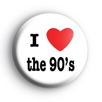 I Love the 90s badge