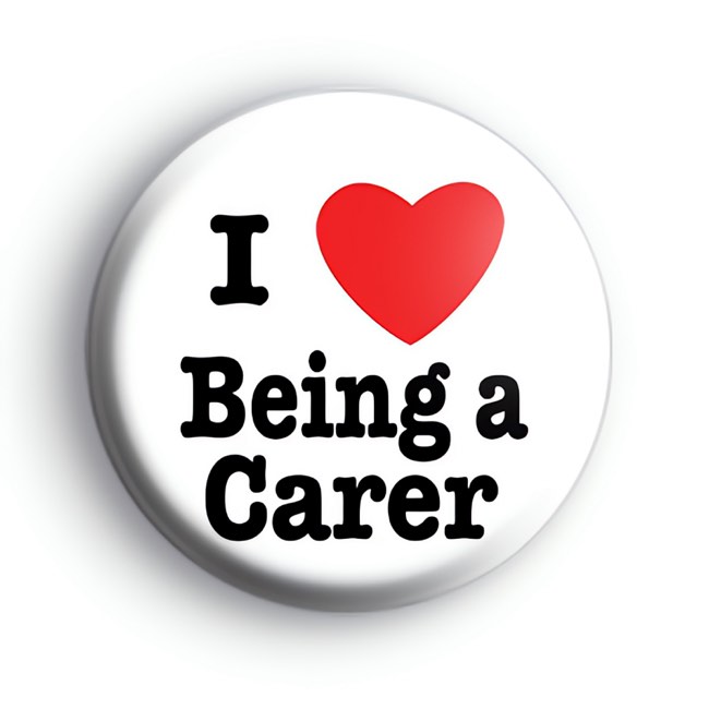 I Love Being a Carer Badge