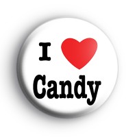 I Love Candy Badge