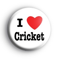 I Love Cricket Badge