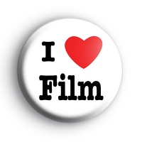 I Love Film Badge