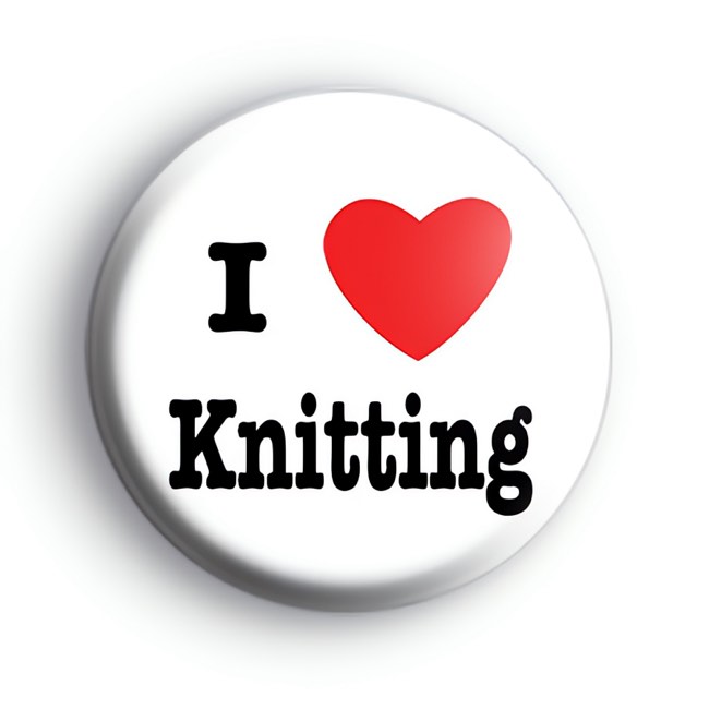 I Love Knitting Badge