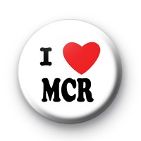 I Love MCR Manchester Button Badges
