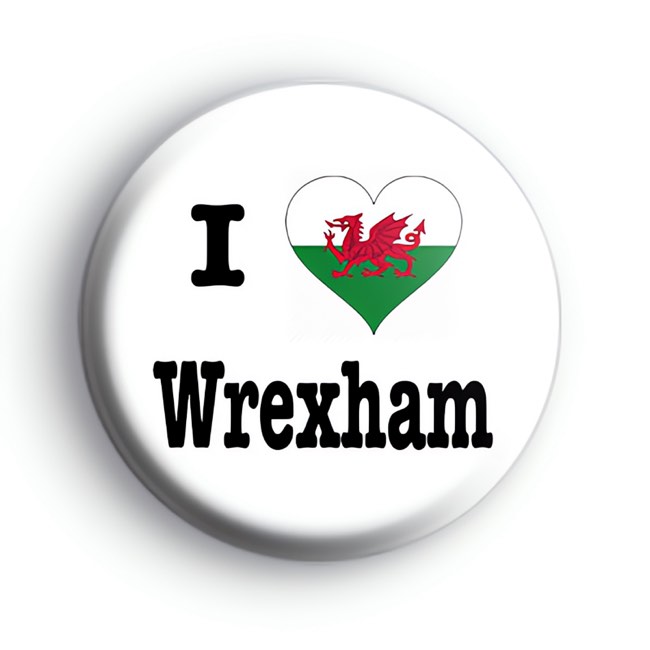 I Love Wrexham Badge