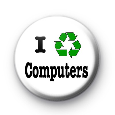 I Recycle Computers badges