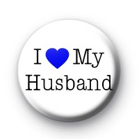 I Love My Husband Badge
