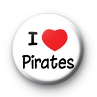 I Love Pirates Badge