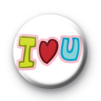 I Love U Valentines Badge