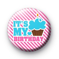 Its My Birthday Pink Badge