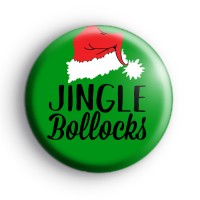 Jingle Bollocks Badge