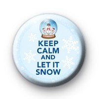 Keep Calm and Let it Snow Badge