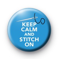 Keep Calm and Stitch on Blue badge