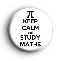 Keep Calm and Study Maths Badge