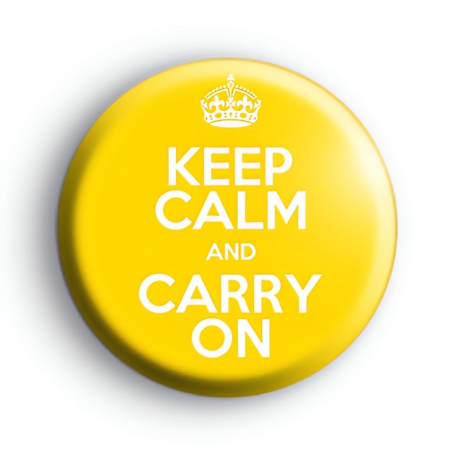 Keep Calm and Carry On Badge Yellow