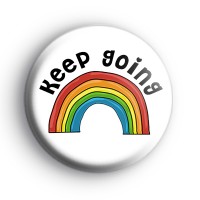 Keep Going Rainbow Badge