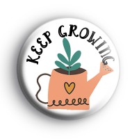 Keep Growing Positive Badge