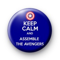 Keep Calm and Assemble the Avengers badge