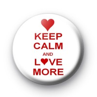 Keep Calm and LOVE More Badge thumbnail