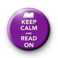 Keep Calm and Read On Button Badges