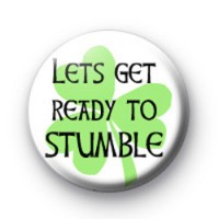 Lets Get Ready to Stumble Badge