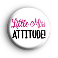 Little Miss Attitude Badge