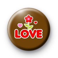 Love Flower Button Badge