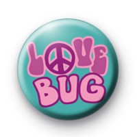 Love Bug Peace Badge