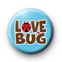 Love Bug Blue Button Badge