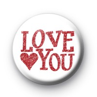 Love You Red Glitter Badge